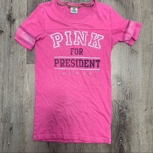 PINK For President T-Shirt XS